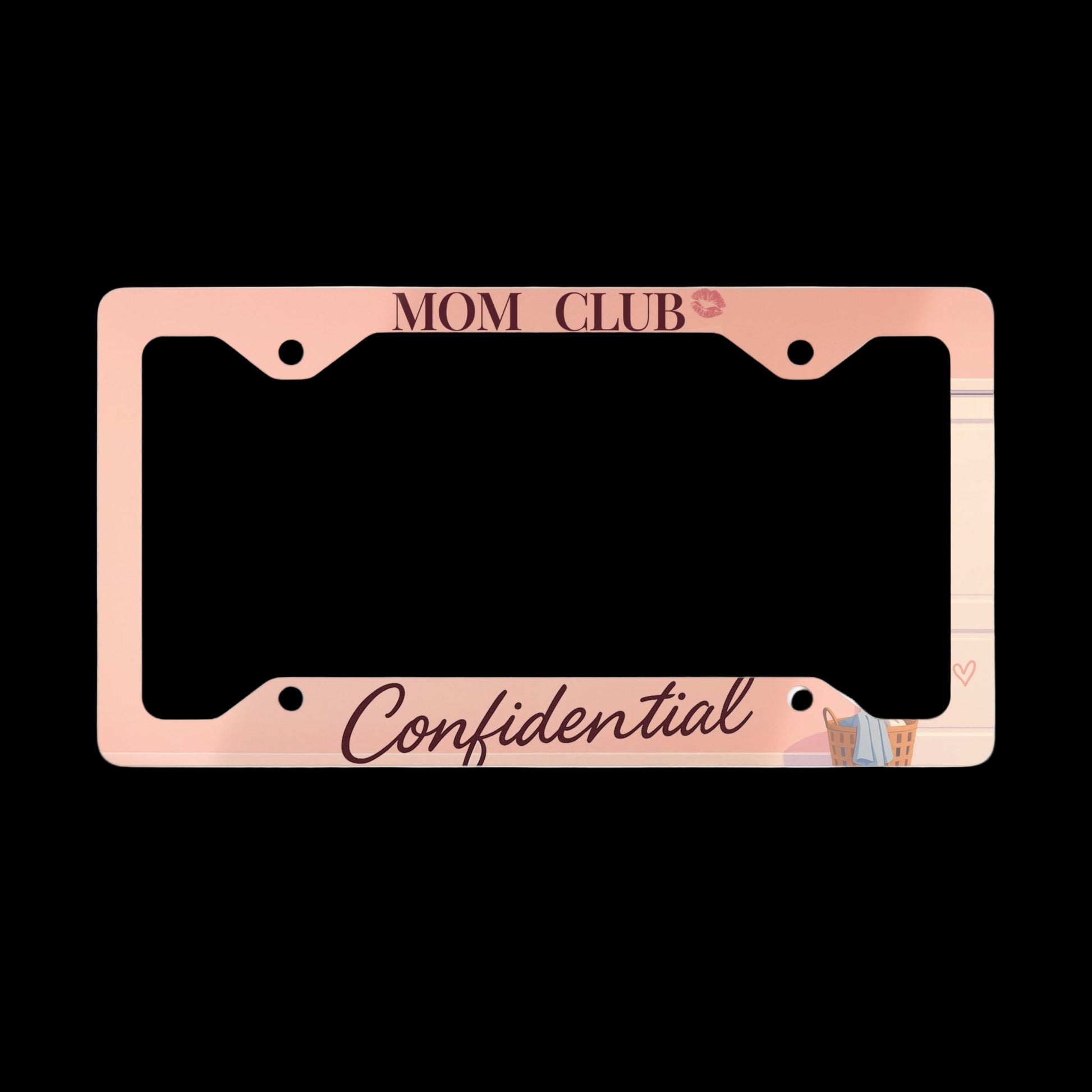 License Plate Frame (The Laundry Room Pact Edition) – Official Mom Club Confidential Merch - élise & madelyn