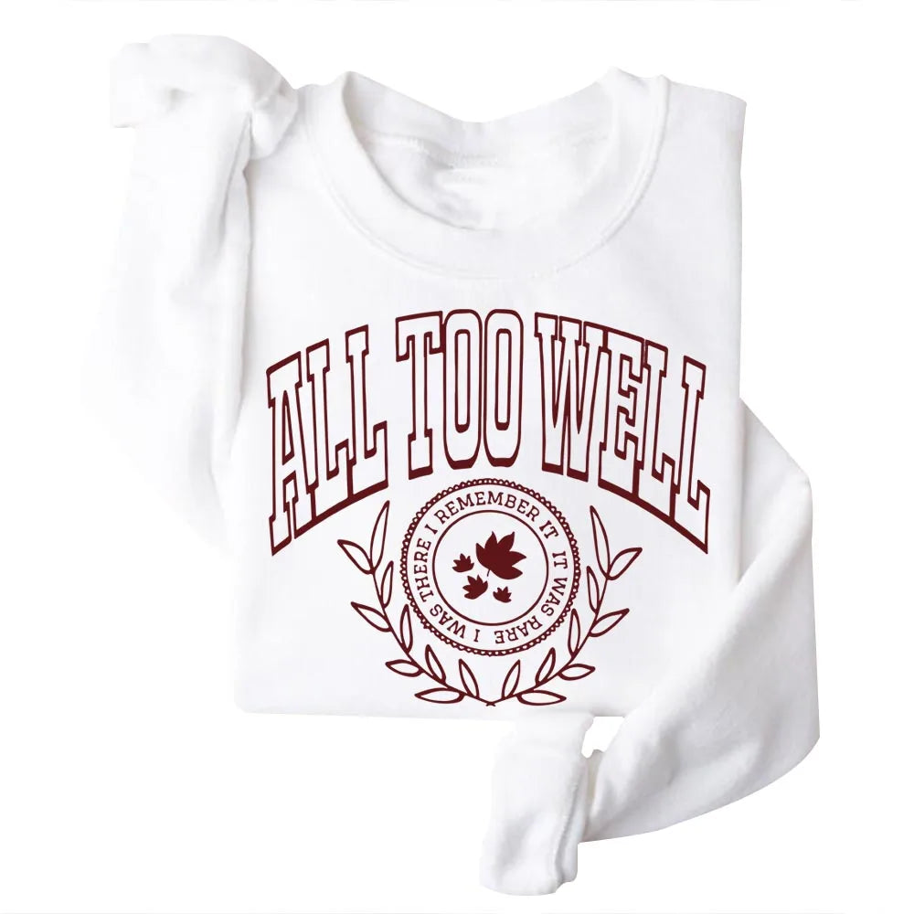 All Too Well Music Album Sweatshirts Cozy Tops Sudadera Felpa Moletom
