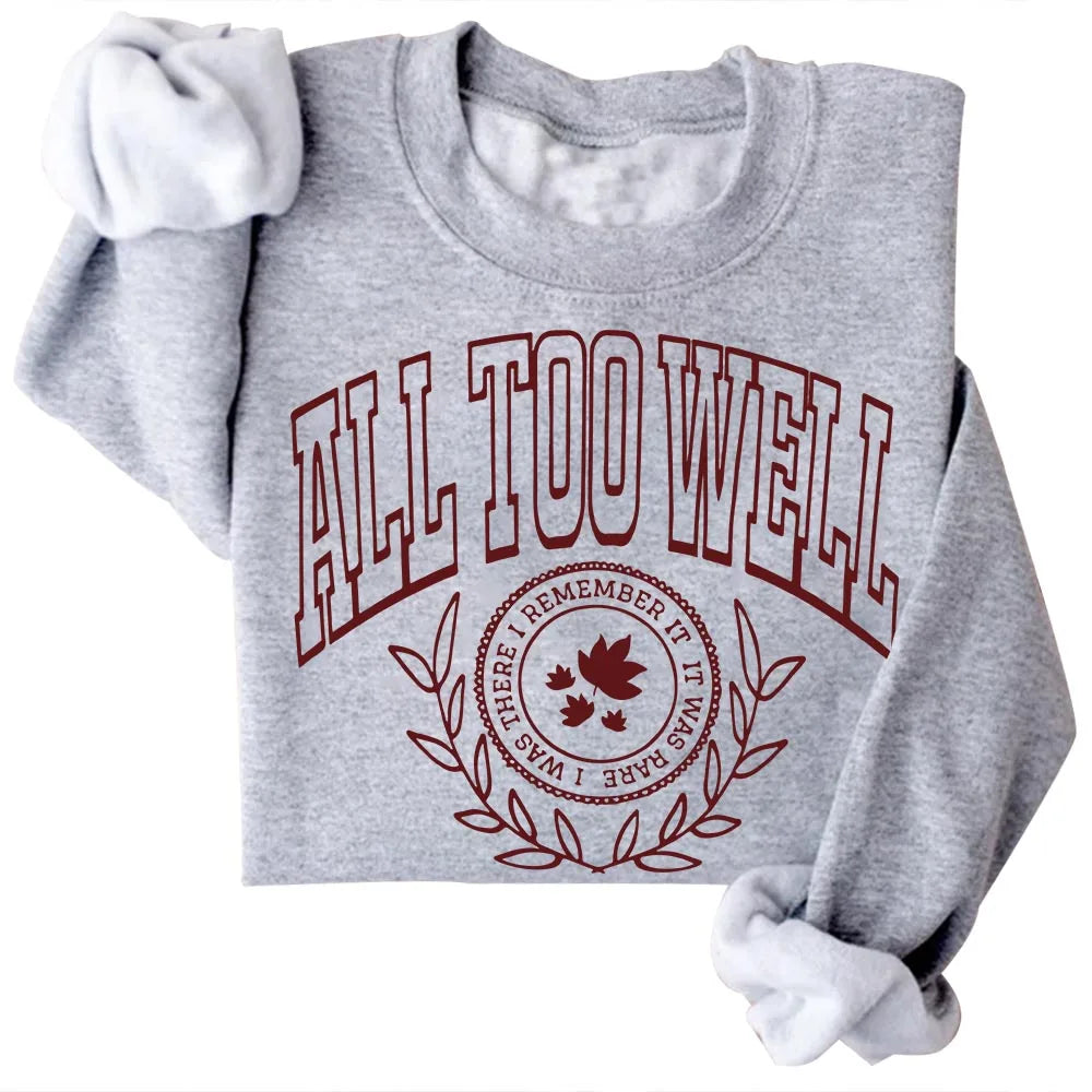 All Too Well Music Album Sweatshirts Cozy Tops Sudadera Felpa Moletom